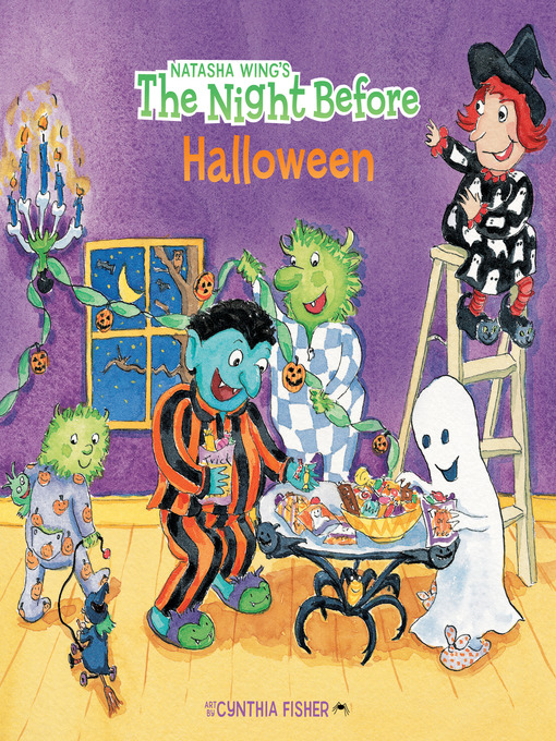 Title details for The Night Before Halloween by Natasha Wing - Available